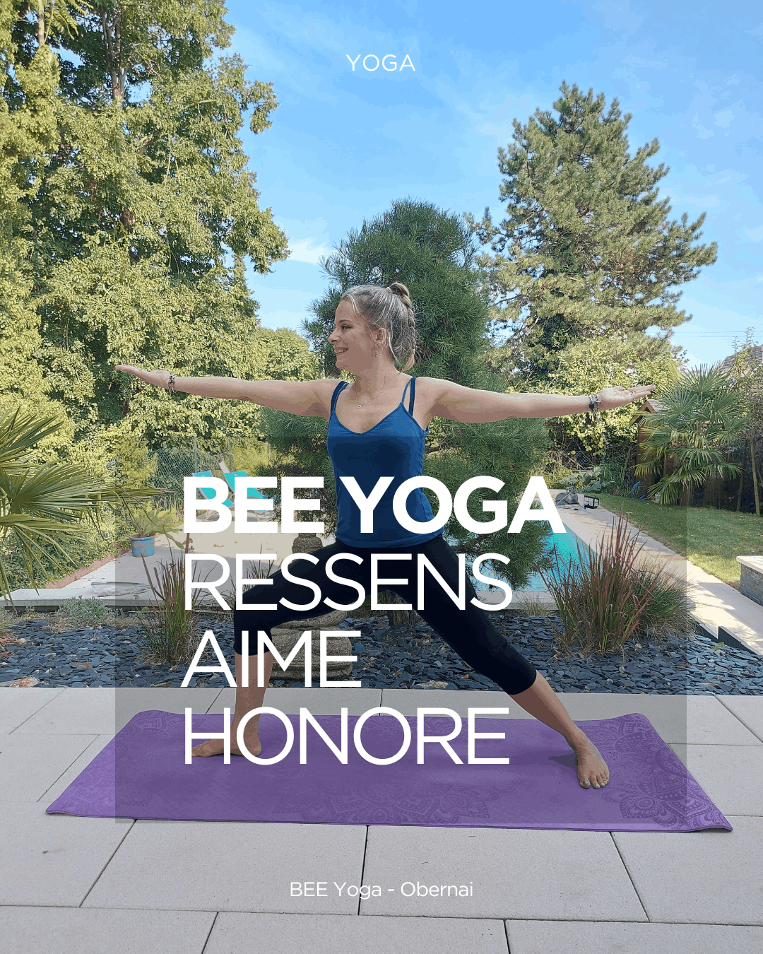 Bee Yoga Obernai Ressens - Aime - Honore